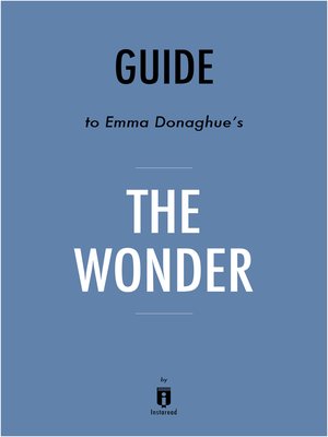 cover image of Guide to Emma Donoghue's The Wonder by Instaread